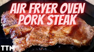 How to Cook a Pork Steak in the Air Fryer Oven