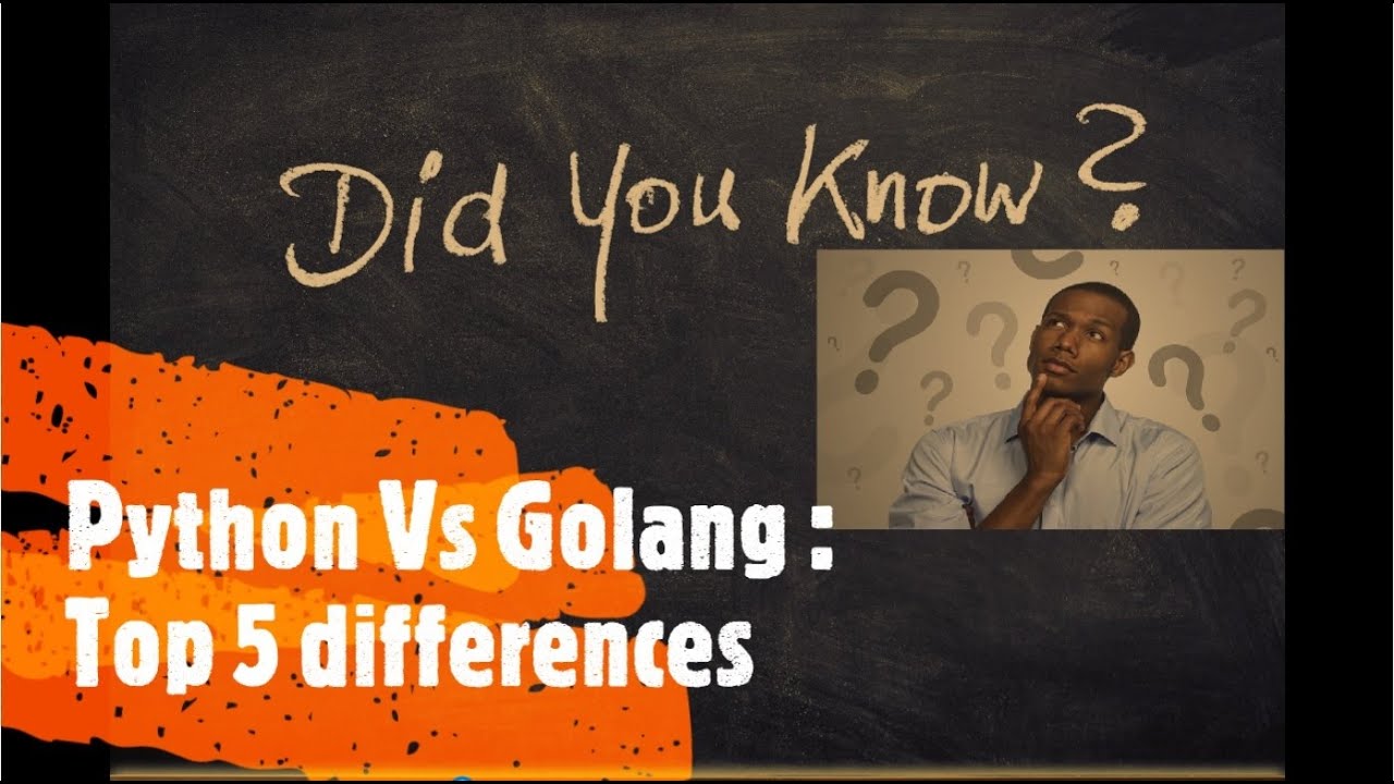 Python Vs Golang | Top 5 Differences