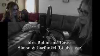 &quot;Mrs. Robinson&quot; Cover - Simon &amp; Garfunkel (Lindy Droz)