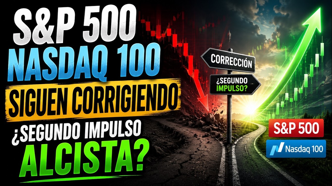 🔥 Wall Street en Pausa: ¿Segundo Impulso Alcista INMINENTE?