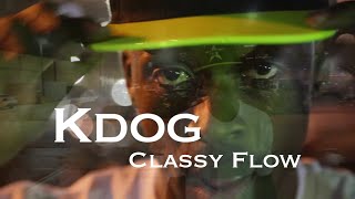 Classy Flow - Str8 Money Kdog (Official Music Video)