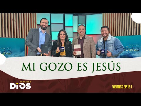 VayaConDios Ep.151 - Mi gozo es Jesús