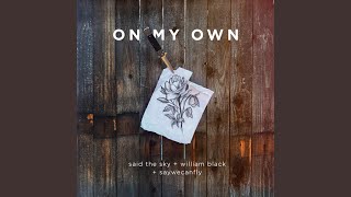 On My Own