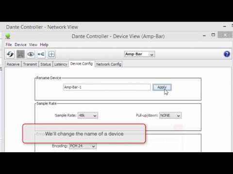 09   Dante Controller 101   Using Presets in Dante Controller