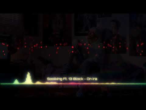 Soolking Ft. 13 Block - On ira [Officiel Audio] (Album Vintage)
