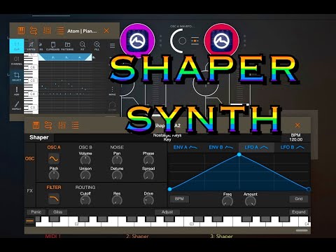 SHAPER Synthesizer - AUv3 & Standalone - Demo feat ATOM 2 - iPad Live