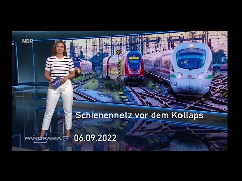 DB - Schienennetz vor dem Kollaps [NDR 2022]