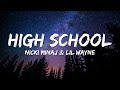 Nicki Minaj Lil Wayne HIGH SCHOOL Lyrics