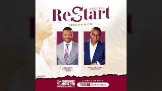 Special Restart Session with Dr.Kay & Rev.Victor Adeyemi | 4th February 2022
