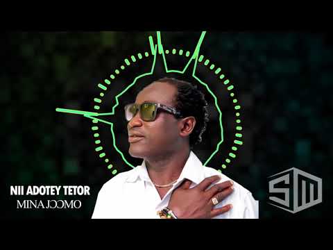 Nii Adotey Tetor: Mina Joomo