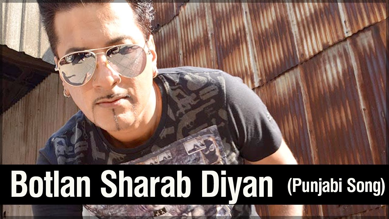 Botlan Sharab Diyan Lyrics  | Hanji | Meet Malkit | Bally Sagoo