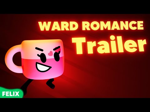WARD ROMANCE // Coming Out August 27th // Trailer | ♦ FireFlow ♦