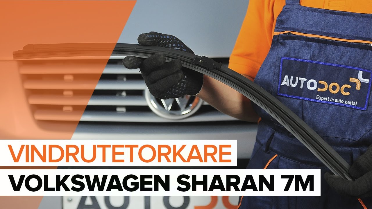 Byta torkarblad fram på VW Sharan 1 – utbytesguide