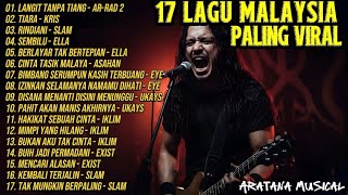 Download lagu 17 Lagu Malaysia Viral Terbaru Langit Tanpa Tiang | Cover Lagu Aransemen Baru & Nostalgia mp3
