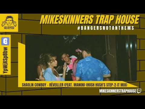 Shaolin Cowboy - Réveiller (feat. Manon) (Hush Hush's step-2-it Mix)