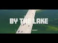 Bos C x By the lake (prod. By Dvtchie)