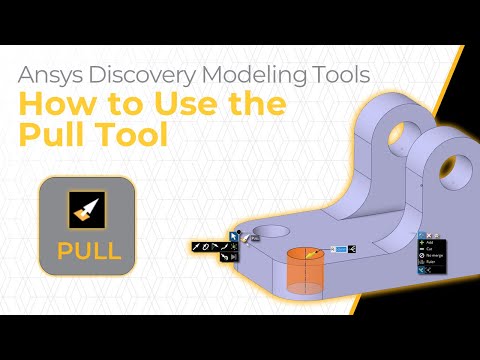 How to Use the Pull Tool in Ansys Discovery — Lesson 1