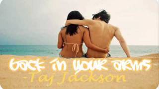 [NEW 2010] Back In Your Arms - Taj Jackson