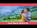 Tere Mere Hoton Pe Hindi Songs Love Status What S App Status