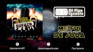 Todo el mundo va a sufrir - Manny Rod