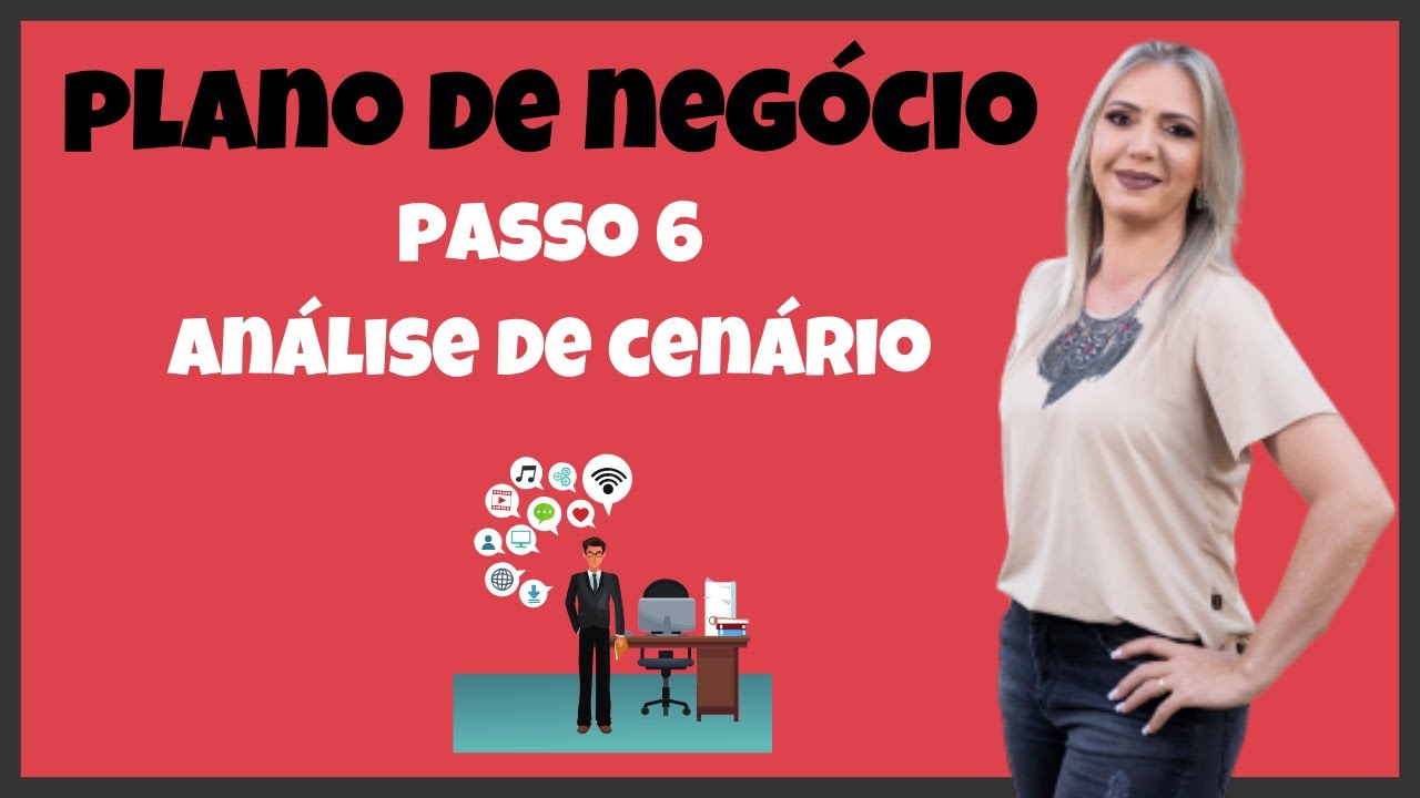 Como elaborar um Plano de Negócio - Análise de Cenários
