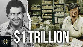 What if  Pablo Escobar never got caught ($1 Trillion)