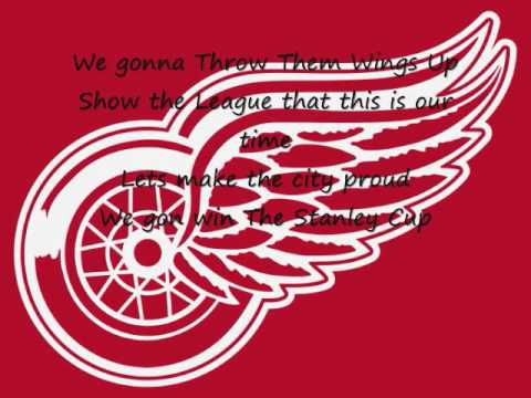 Throw Your Wings Up! (Detroit Red Wings Theme Song) w/ Lyrics
