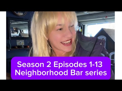 Season 2 Episodes 1 - 13 of The Neighborhood Bar series in one video #bartender #neighborhoodbar 