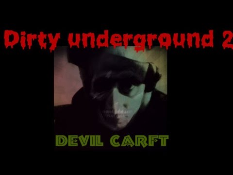 Devil Craft - Dirty Underground 2  ( Dark Techno mix 2015 )