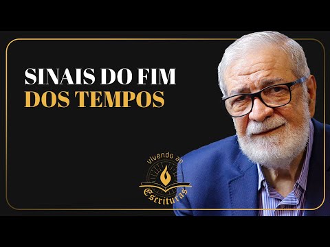 Signs of the End Times - Augustus Nicodemus | #LivingTheScriptures