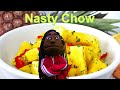 Nasty Chow