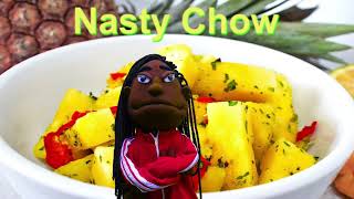 Nasty Chow