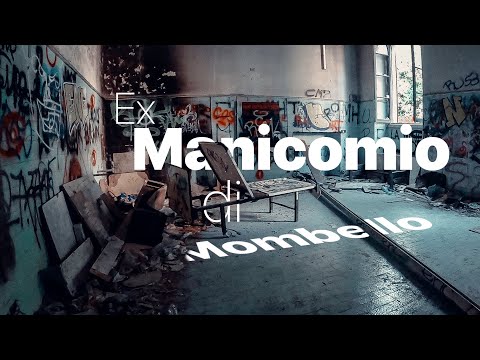 Former Mombello Asylum: urbex exploration