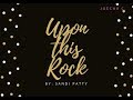 Upon This Rock w/ LYRICS - Sandi Patty