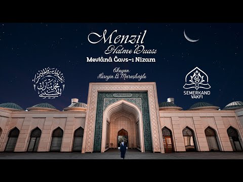 Menzil Hatme Duası (Şeyh Seyyid Muhammed Mübarek el-Hüseynî ks) (Hızlı Okuma)