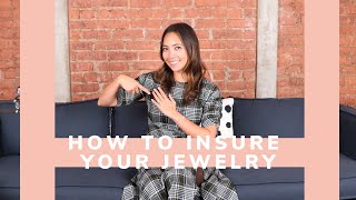 Ep 82: How to insure your jewelry!