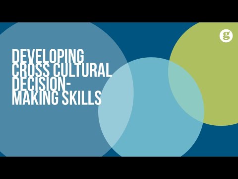 Developing Cross Cultural Decision Making Skills