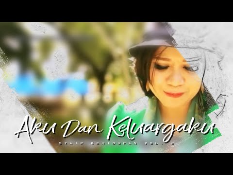 YUNITA - AKU DAN KELUARGAKU │ OFFICIAL VIDEO CLIP