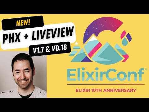 ElixirConf 2022 - Chris McCord - Phoenix + LiveView Updates