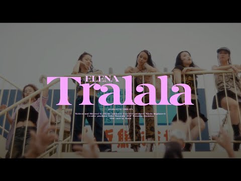ELENA KITIĆ - TRALALA
