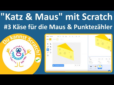 Katz & Maus #3, Käse für die Maus und ein Punktezähler, programmiere ein Computerspiel in Scratch
