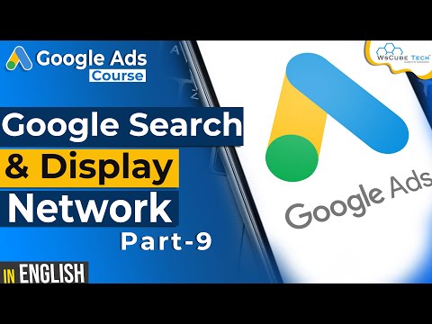 What is Google Ads How to use Google Ads | Types of Google Ads Google Ads Tutorial