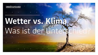 Wetter und Klima: Wo ist der Unterschied?