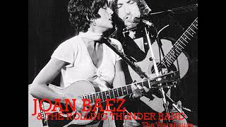 Joan Baez &amp; The Rolling Thunder Band Live in New Orleans - 1976 (audio only)