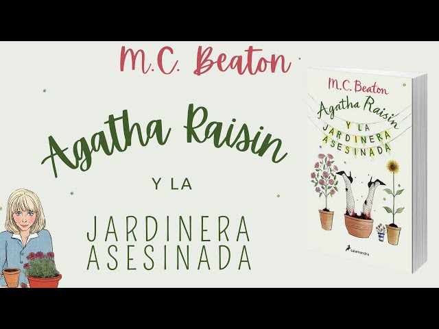 Vídeo relacionado con Agatha Raisin y la jardinera asesinada (Agatha Raisin 3)