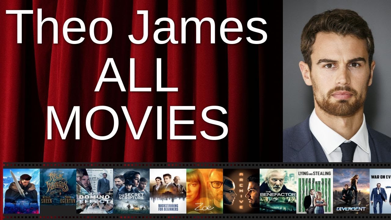 ALL Theo James Movies Ranked by Score (Critics + Fans)