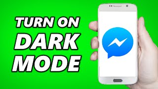 How to Turn on Facebook Messenger Dark Mode!
