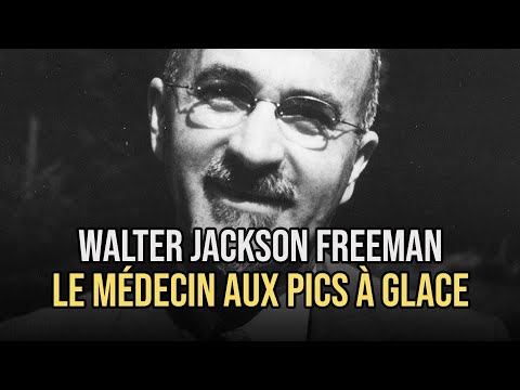 IL A LOBOTOMISÉ 3500 PERSONNES - LE GOUROU DE LA LOBOTOMIE