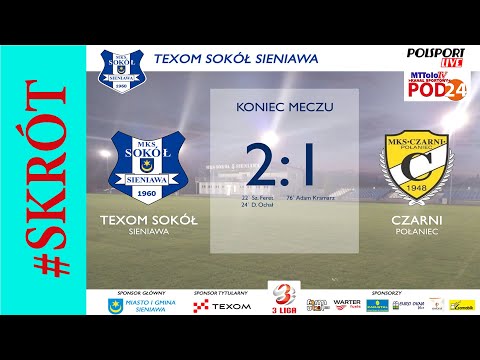 [2022-04-12]🔶📺Skrót ⚽ TEXOM SOKÓŁ Sieniawa 🆚 MKS CZARNI Połaniec