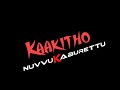Karabu Pogaru Movie Song Whatsapp Status Telugu Black Screen Lyrics